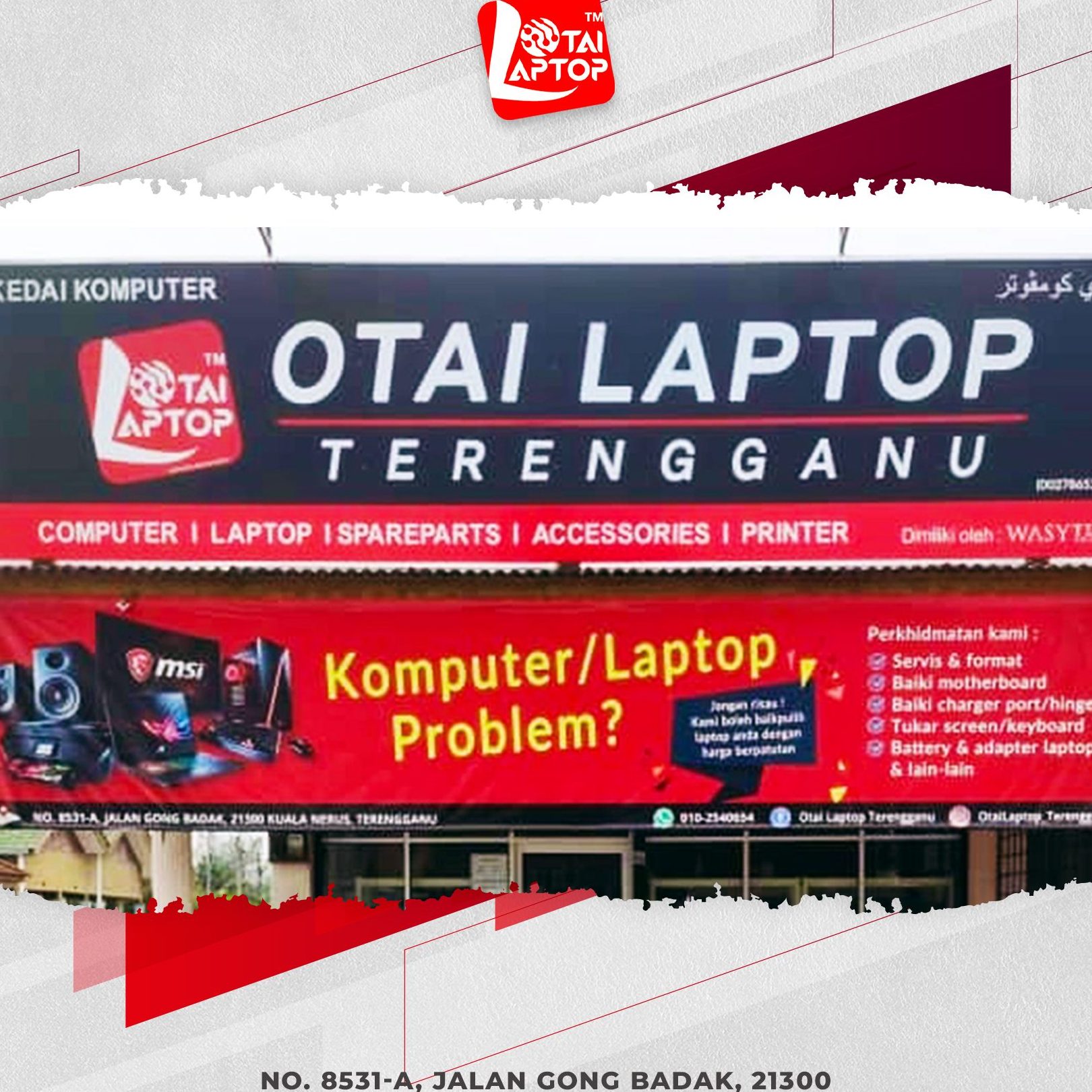 Kedai Komputer Otai Laptop Gong Badak - Servis & Jualan Laptop Terbaik